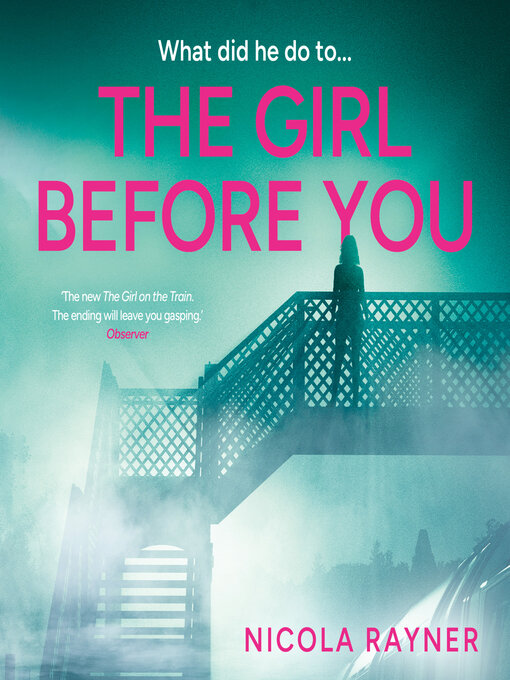 Title details for The Girl Before You by Nicola Rayner - Available